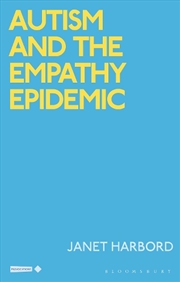 Buy Autism And The Empathy Epidemic
