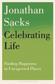 Buy Celebrating Life: Finding Happiness In Unexpected Places
