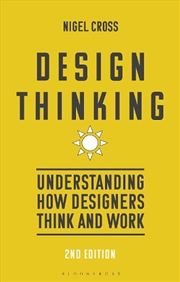 Buy Design Thinking: Understanding How Designers Think and Work