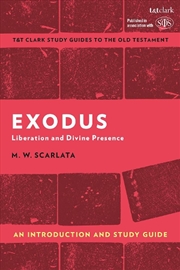 Buy Exodus: An Introduction And Study Guide: Liberation And Divine Presence