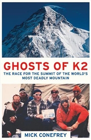 Buy Ghosts of K2: The Epic Saga of the First Ascent
