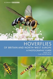Buy Hoverflies of Britain and North-west Europe: A photographic guide