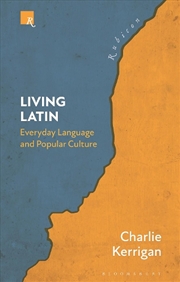 Buy Living Latin: Everyday Language and Popular Culture