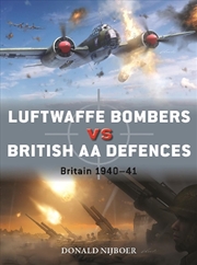 Buy Luftwaffe Bombers Vs British Aa Defences: Britain 1940-41