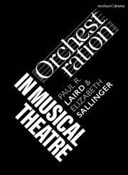Buy Orchestration in Musical Theatre