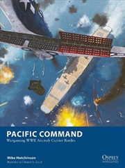 Buy Pacific Command: Wargaming Wwii Aircraft Carrier Battles