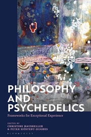 Buy Philosophy and Psychedelics: Frameworks for Exceptional Experience