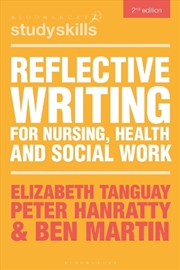 Buy Reflective Writing For Nursing, Health And Social Work