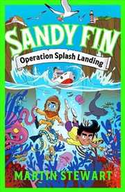 Buy Sandy Fin: Operation Splash Landing