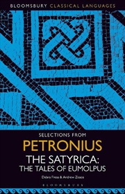 Buy Selections from Petronius, The Satyrica: The Tales of Eumolpus