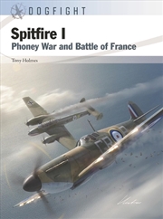 Buy Spitfire I: Phoney War And Battle Of France