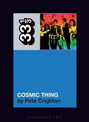 Buy The B-52S' Cosmic Thing