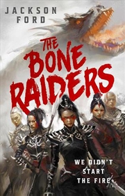 Buy The Bone Raiders