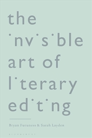 Buy The Invisible Art of Literary Editing