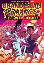 Buy Grand Slam Romance Book 3: Farewell to Babes