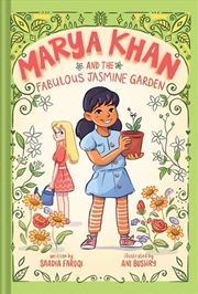 Buy Marya Khan and the Fabulous Jasmine Garden (Marya Khan #2)