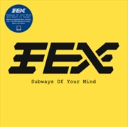 Buy Subways Of Your Mind