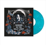 Buy Shining In The Half Light