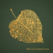 Buy Music For Autumn Lovers