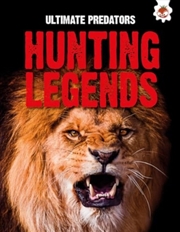 Buy Ultimate Predators: Hunting Legends