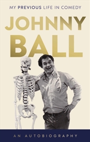 Buy Johnny Ball - My Previous Life In Comedy