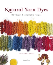 Buy Natural Yarn Dyes : 25 Vibrant & Sustainable Recipes