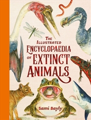 Buy The Illustrated Encyclopaedia Of Extinct Animals