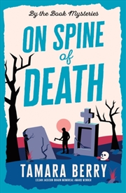 Buy On Spine Of Death : A Small Town Cosy Crime Murder Mystery