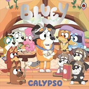 Buy Bluey: Calypso