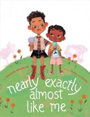 Buy Nearly Exactly Almost Like Me