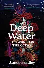 Buy Deep Water : The World In The Ocean