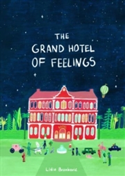 Buy The Grand Hotel Of Feelings