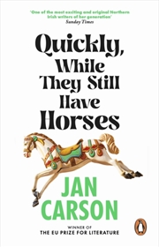 Buy Quickly, While They Still Have Horses