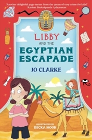Buy Libby And The Egyptian Escapade