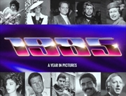 Buy 1985 A Year In Pictures