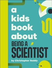 Buy A Kids Book About Being A Scientist