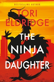 Buy The Ninja Daughter : Lily Wong #1