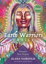Buy Earth Warriors Oracle - Pocket Purpose Edition : Energise Your Purpose