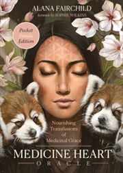 Buy Medicine Heart Oracle - Pocket Panda Edition : Nourishing Transfusions Of Medicinal Grace