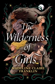 Buy The Wilderness Of Girls