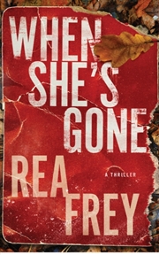 Buy When She'S Gone : A Thriller