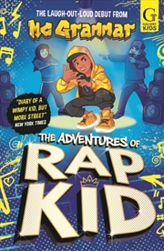Buy The Adventures Of Rap Kid : A Hilarious, High-Energy New Series From The Viral Rapping Social Media