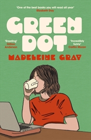 Buy Green Dot : A Laugh-Out-Loud Funny And Brutally Relatable Debut Novel