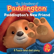 Buy Paddington’S New Friend: A Touch-And-Feel Story