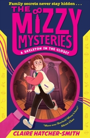Buy The Mizzy Mysteries: A Skeleton In The Closet