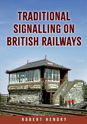 Buy Traditional Signalling On British Railways