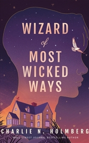 Buy Wizard Of Most Wicked Ways