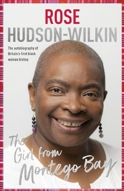 Buy The Girl From Montego Bay : The Autobiography Of Britain'S First Black Woman Bishop