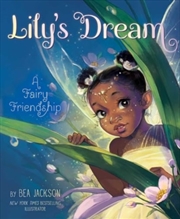 Buy Lily'S Dream : A Fairy Friendship