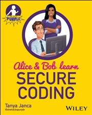 Buy Alice And Bob Learn Secure Coding